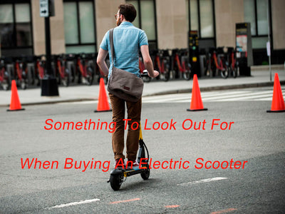 Something To Look Out For When Buying An Electric Scooter